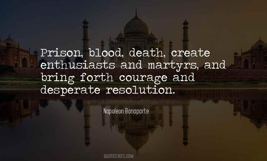 Blood Of Martyrs Quotes #1379302