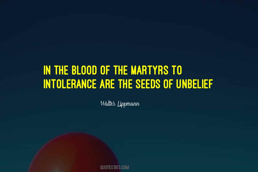 Blood Of Martyrs Quotes #326109