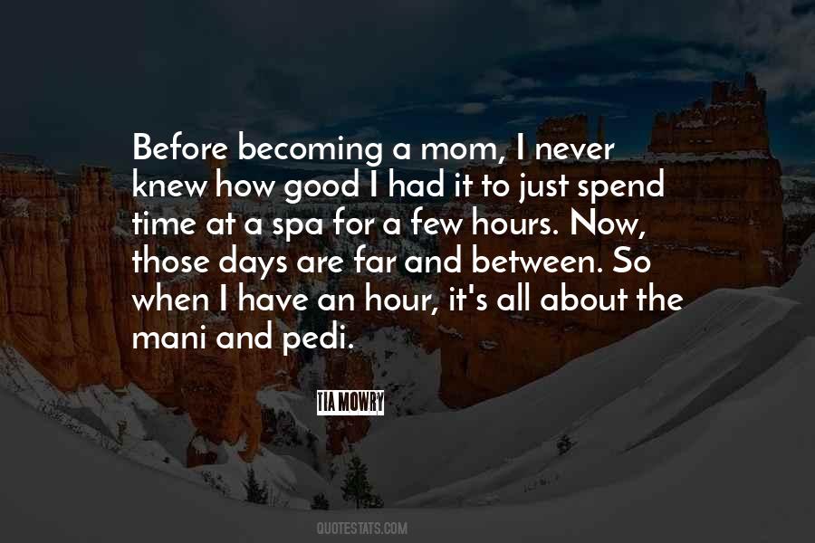 Becoming A Mom Quotes #857021