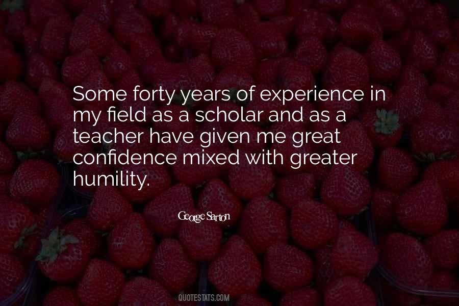 Experience Is A Great Teacher Quotes #1453441