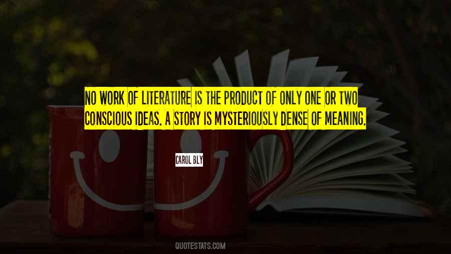 Quotes About Meaning Of Literature #1074208