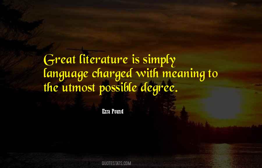 Quotes About Meaning Of Literature #149594