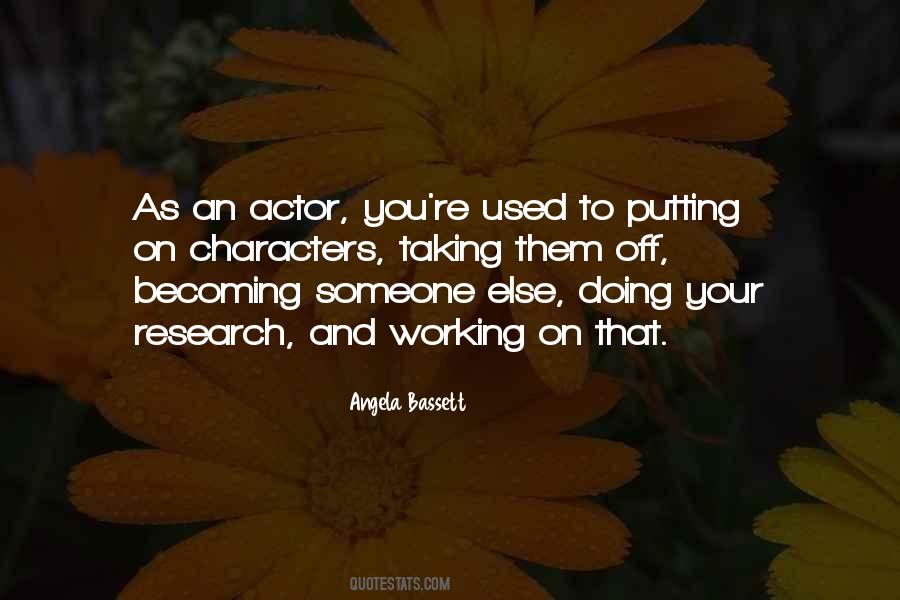 Becoming Someone Else Quotes #1108245