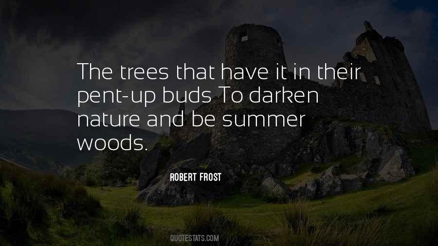 Tree Buds Quotes #1810848