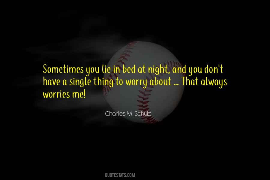 Bed At Night Quotes #796969