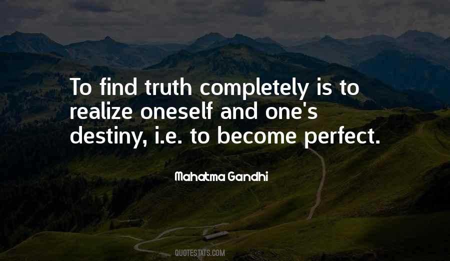 Perfect Truth Quotes #1162334