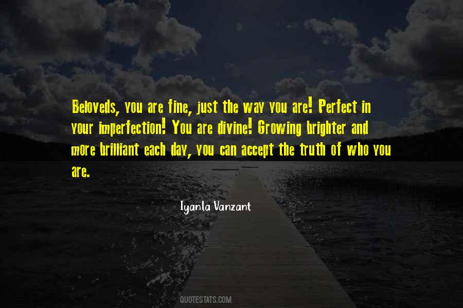 Perfect Truth Quotes #447449