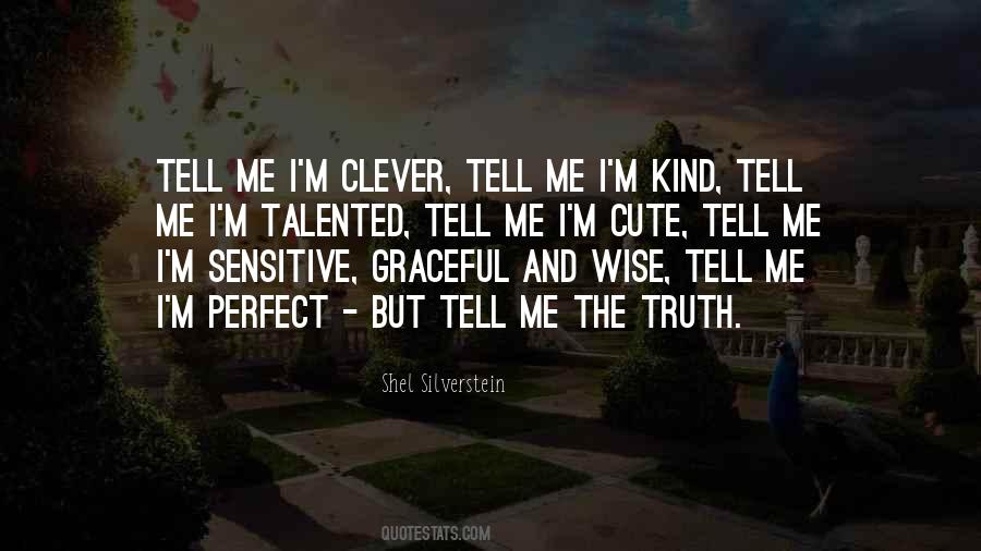 Perfect Truth Quotes #794736