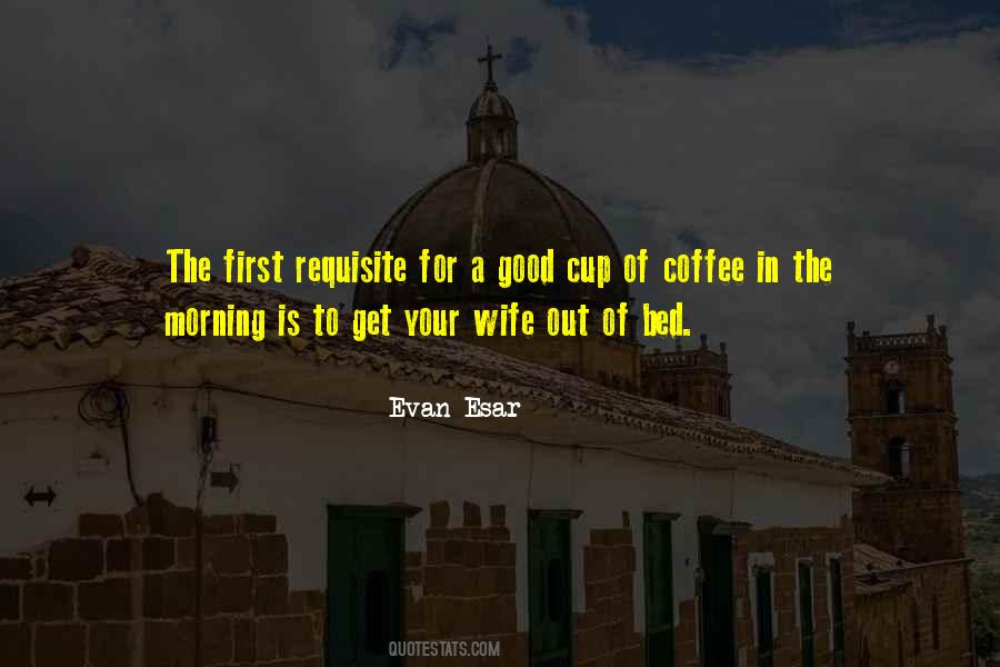 Bed Coffee Quotes #848136