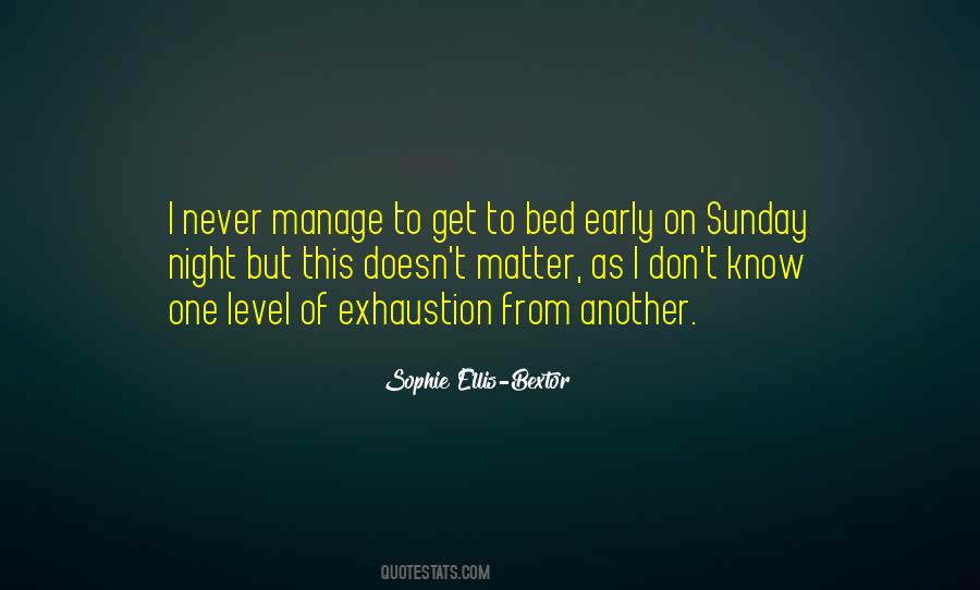 Bed Early Quotes #1012012