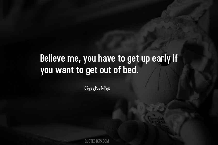 Bed Early Quotes #1049331