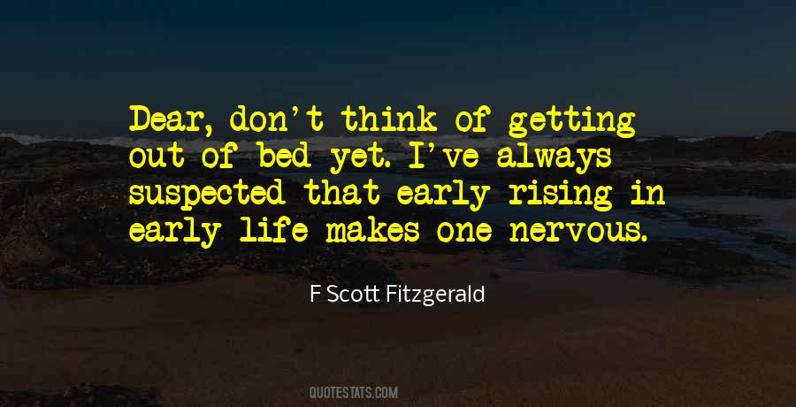 Bed Early Quotes #359980