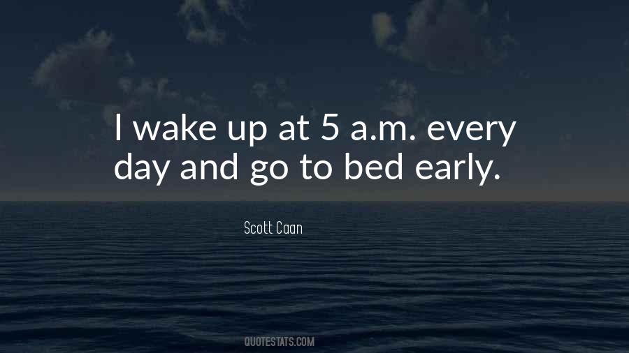 Bed Early Quotes #450575