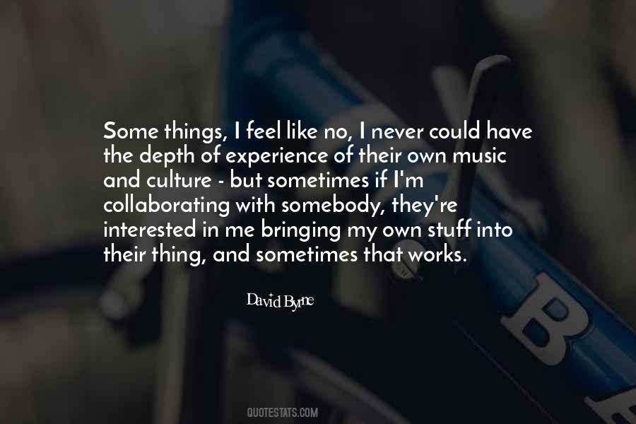 How Music Works Quotes #734501