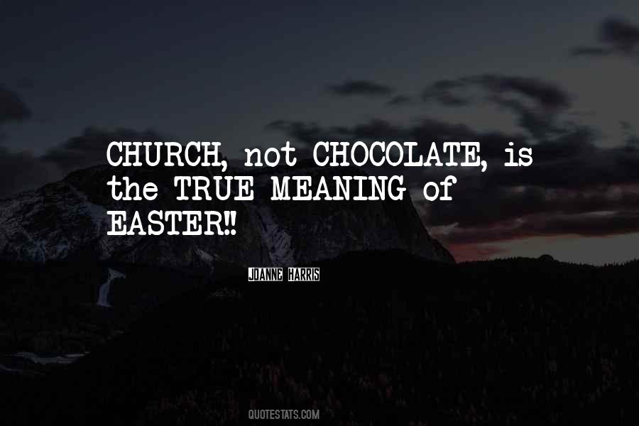 Quotes About Meaning Of Easter #1167176
