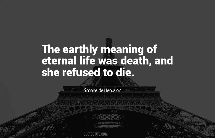 Quotes About Meaning Of Death #1210127