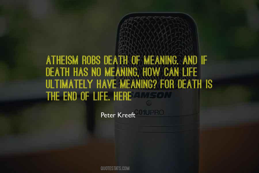 Quotes About Meaning Of Death #15674