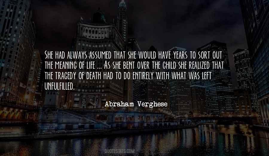 Quotes About Meaning Of Death #643547