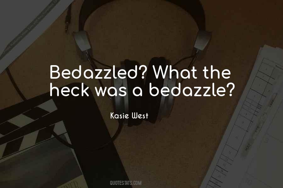 Bedazzled Quotes #86232