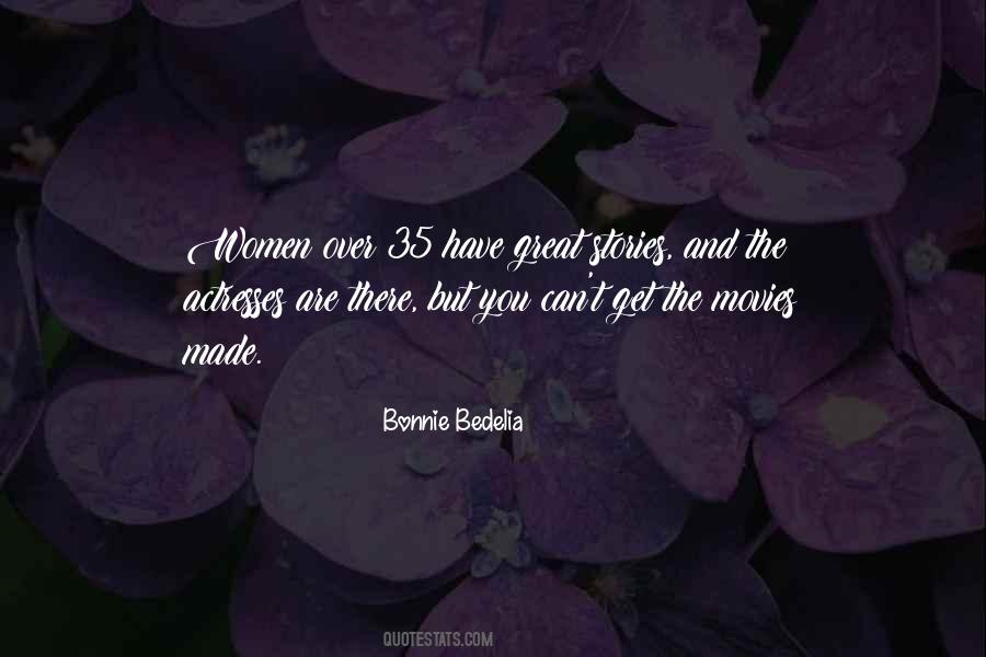 Bedelia Quotes #1181524