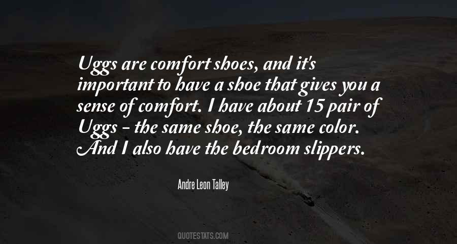 Bedroom Slippers Quotes #641338