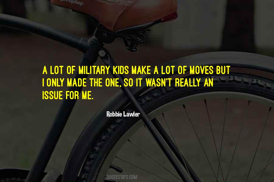 Military Kids Quotes #1246041