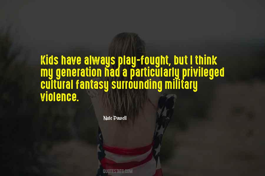 Military Kids Quotes #1787737