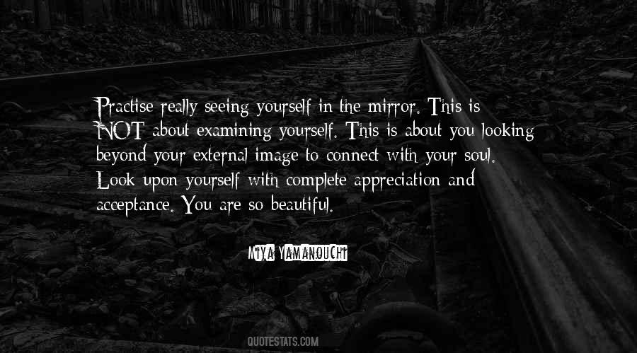 Self Appreciation Quotes #957205