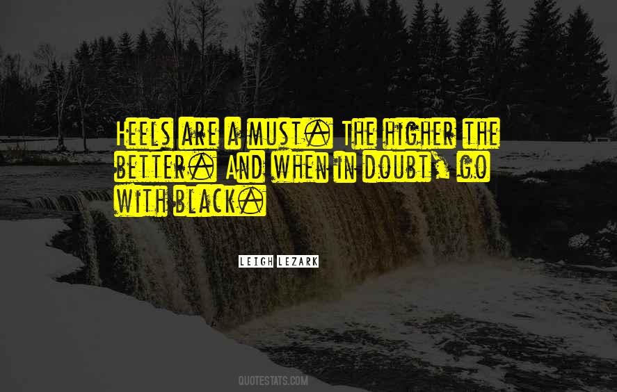 Black Heels Quotes #1315337