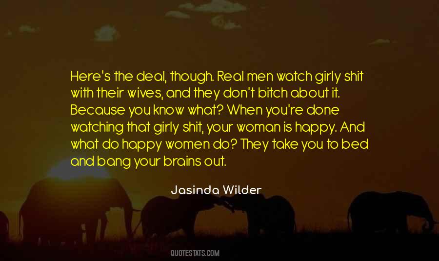 Real Men And Women Quotes #782271