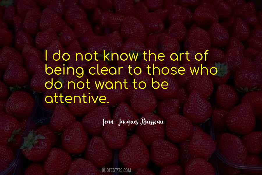 Be Attentive Quotes #1458550