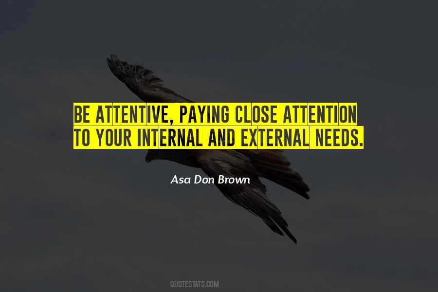 Be Attentive Quotes #58978
