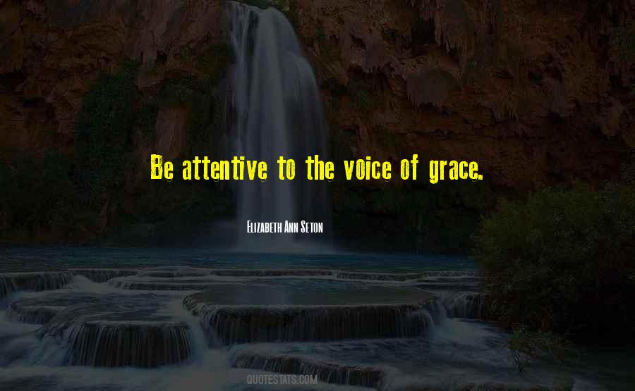Be Attentive Quotes #736770