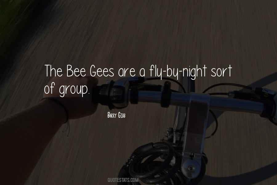 Bee Gees Best Quotes #1524199