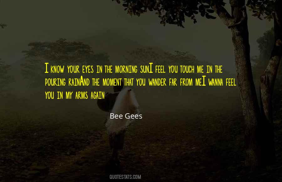 Bee Gees Best Quotes #7686