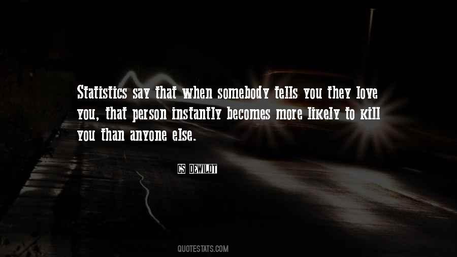Dewildt Quotes #696299