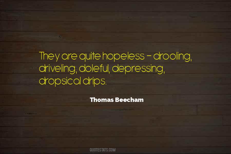 Beecham Quotes #853130