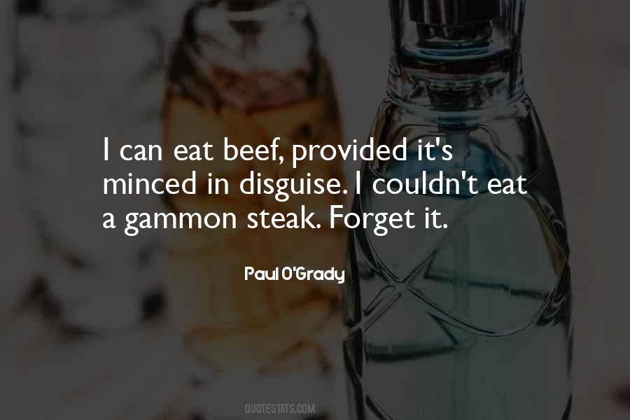 Beef Steak Quotes #1720491