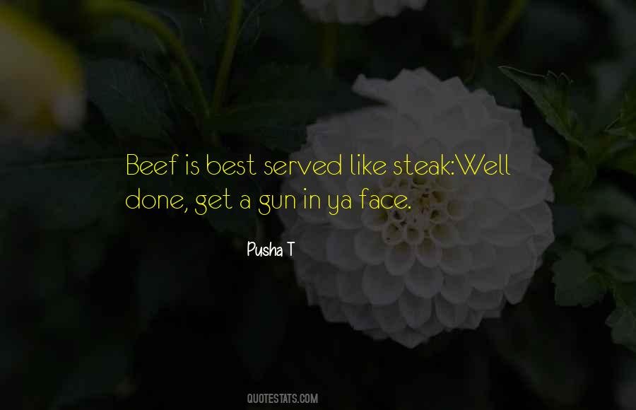 Beef Steak Quotes #777190