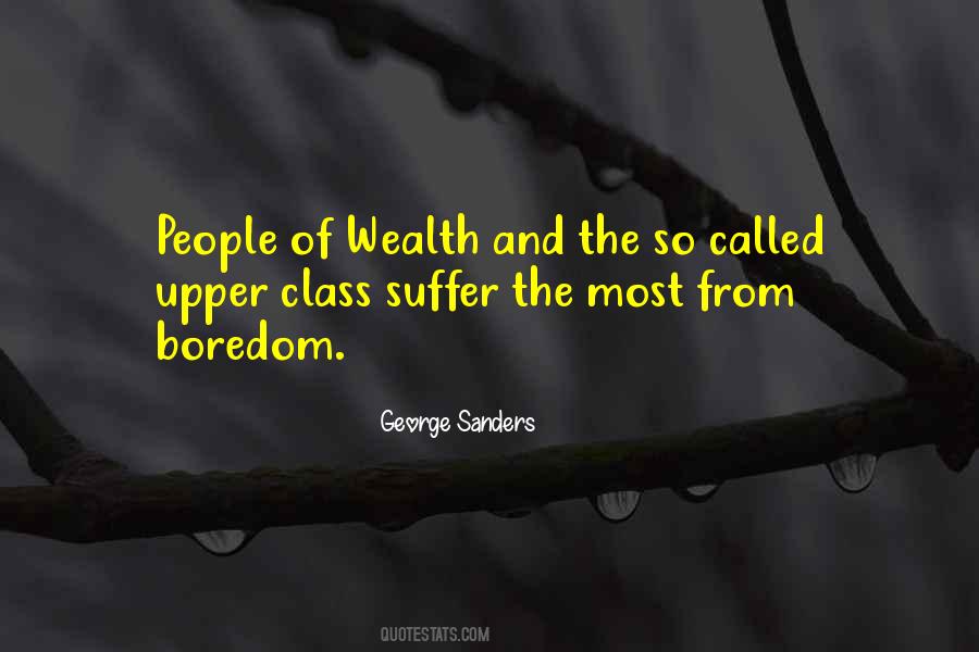 Quotes About The Upper Class #534157