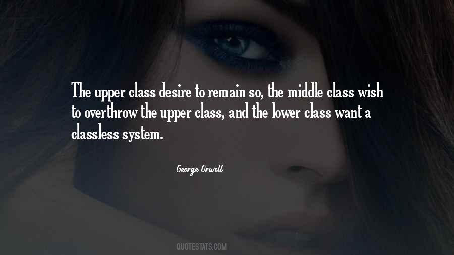 Quotes About The Upper Class #837614