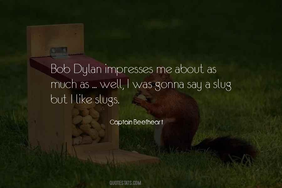 Beefheart Quotes #1627023