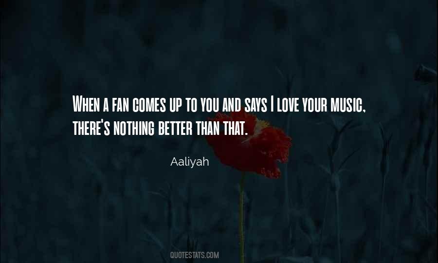 Music Says Quotes #1464275