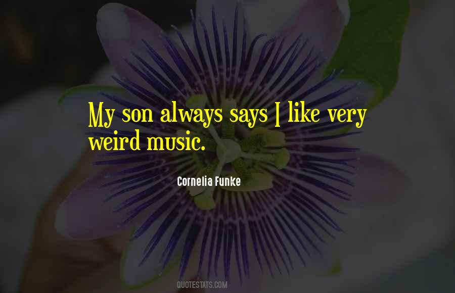 Music Says Quotes #1747680