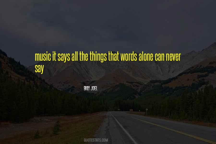 Music Says Quotes #602874