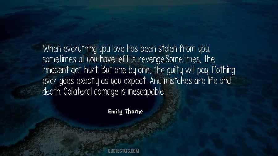 Been Hurt By Love Quotes #1222631