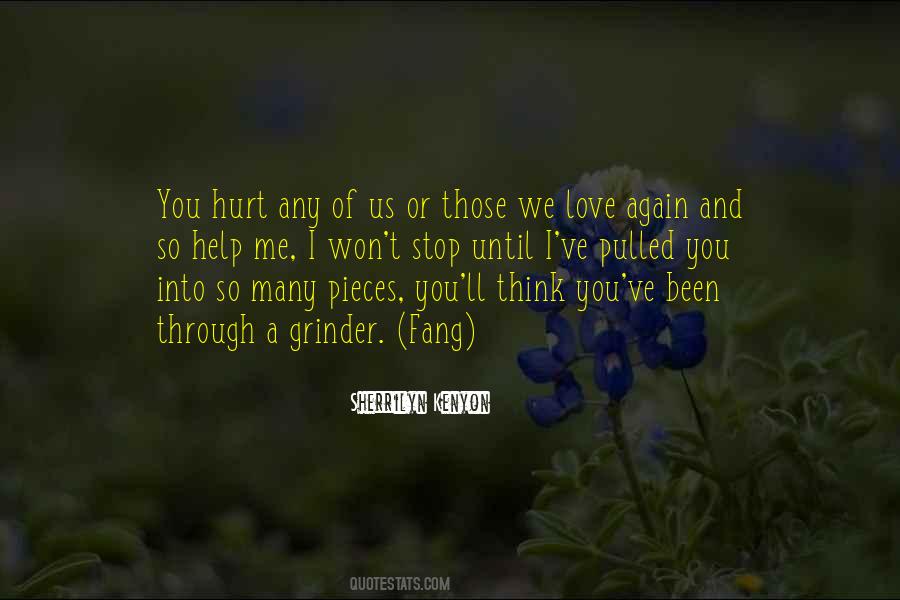 Been Hurt By Love Quotes #489030