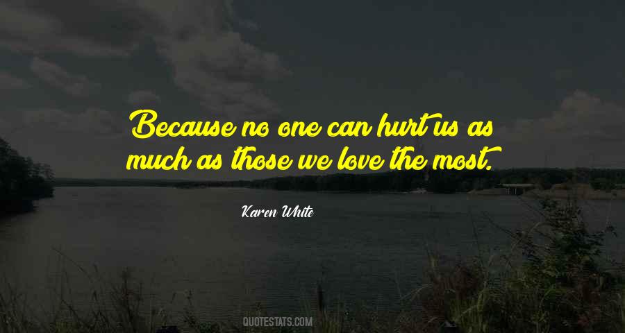 Been Hurt In Love Quotes #87684