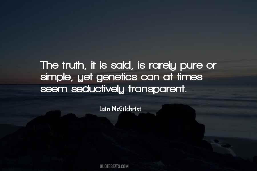 Truth Is Truth Quotes #5330