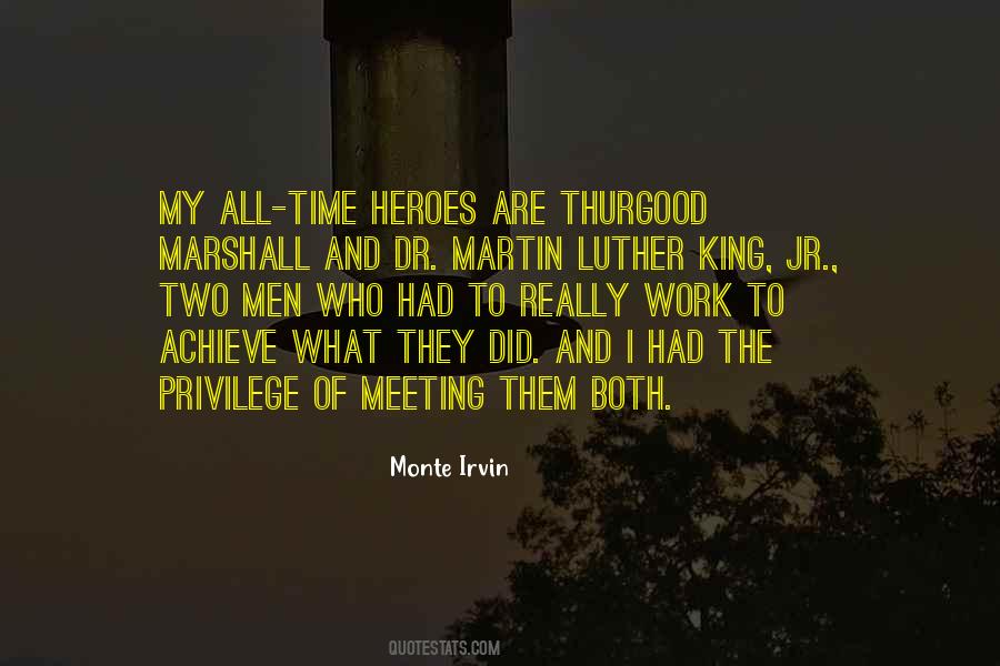 Privilege To Work Quotes #1250962